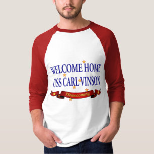 Welcome Home USS Carl Vinson T-Shirt
