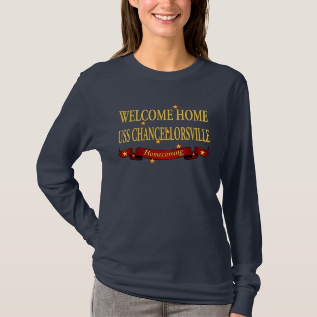 Welcome Home USS Chancellorsville T-Shirt (Front)