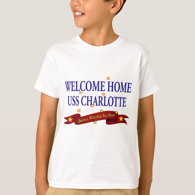 Welcome Home USS Charlotte T-Shirt (Front)