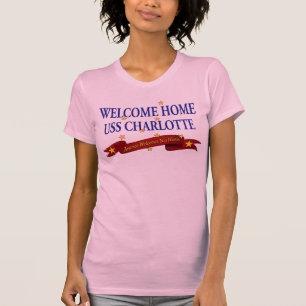 Welcome Home USS Charlotte T-Shirt