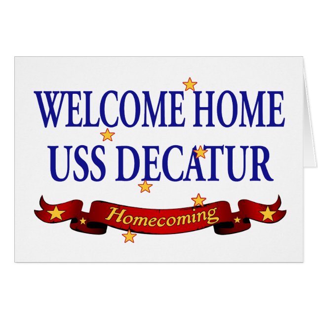 Welcome Home USS Decatur (Front Horizontal)