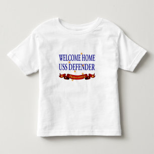 Welcome Home USS Defender Toddler T-Shirt