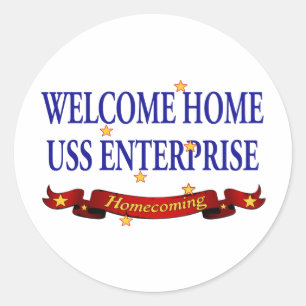 Welcome Home USS Enterprise Classic Round Sticker