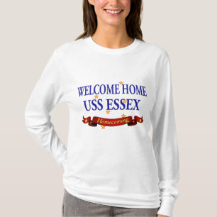 Welcome Home USS Essex T-Shirt