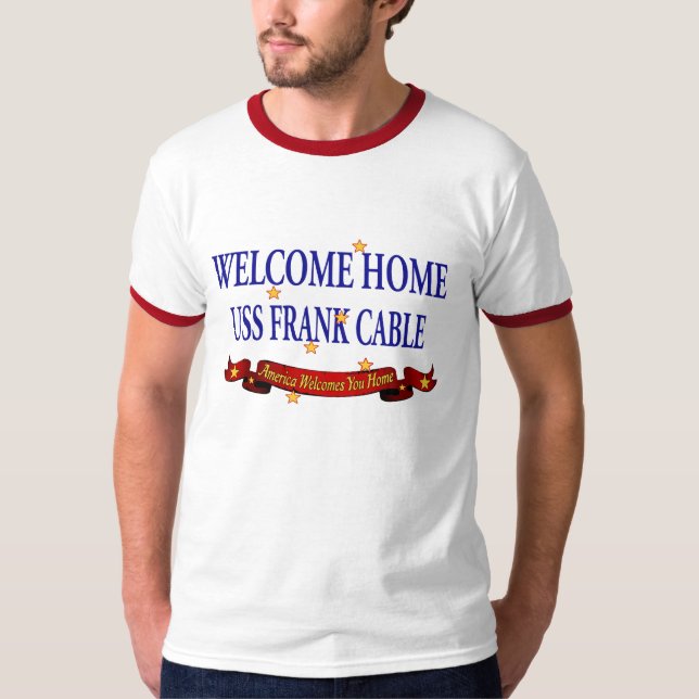 Welcome Home USS Frank Cable T-Shirt (Front)