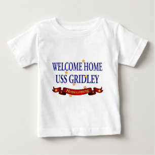 Welcome Home USS Gridely Baby T-Shirt