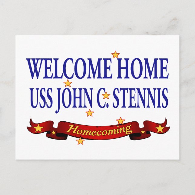 Welcome Home USS John C. Stennis Postcard (Front)