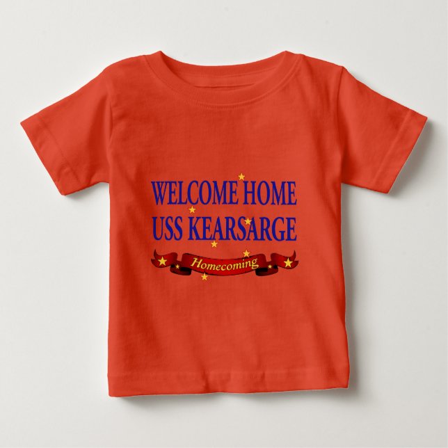 Welcome Home USS Kearsarge Baby T-Shirt (Front)