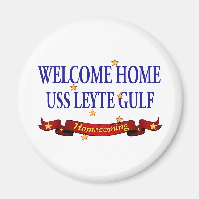 Welcome Home USS Leyte Gulf Magnet (Front)