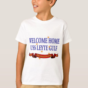 Welcome Home USS Leyte Gulf T-Shirt