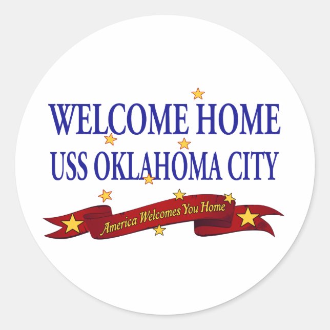 Welcome Home USS Oklahoma City Classic Round Sticker (Front)