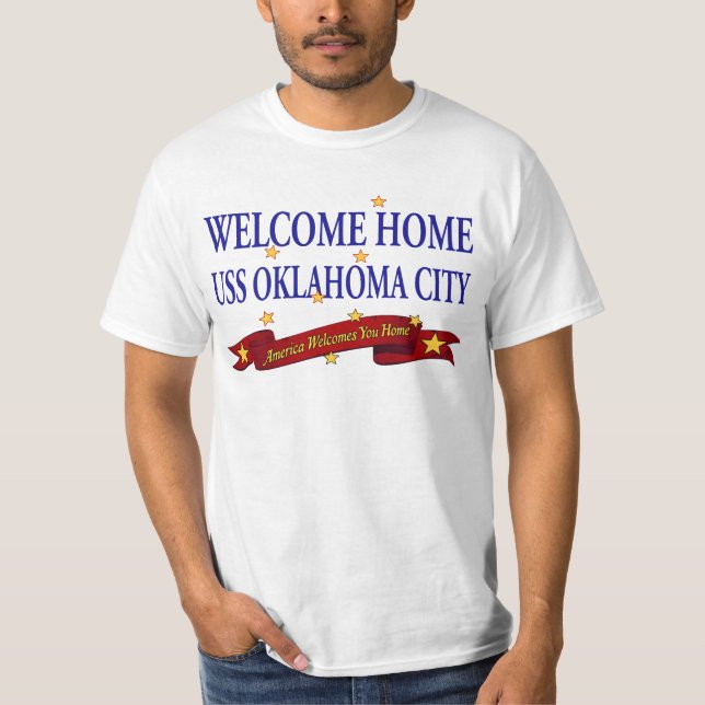 Welcome Home USS Oklahoma City T-Shirt (Front)