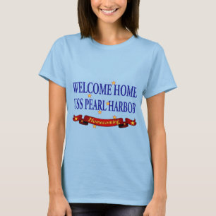 Welcome Home USS Pearl Harbour T-Shirt