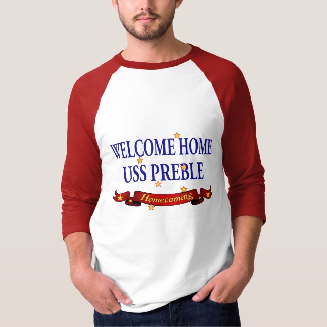 Welcome Home USS Preble T-Shirt (Front)