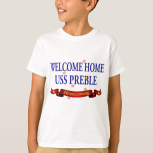 Welcome Home USS Preble T-Shirt