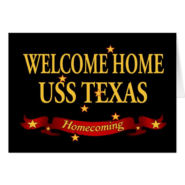 Welcome Home USS Texas (Front Horizontal)