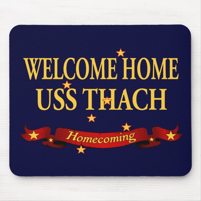 Welcome Home USS Thach Mouse Pad (Front)