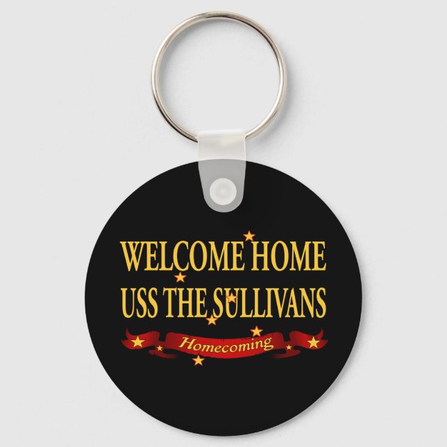 Welcome Home USS The Sullivas Key Ring (Front)