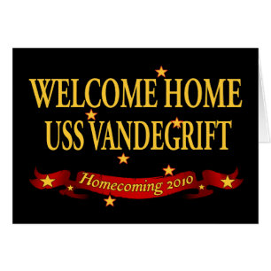 Welcome Home USS Vandegrift