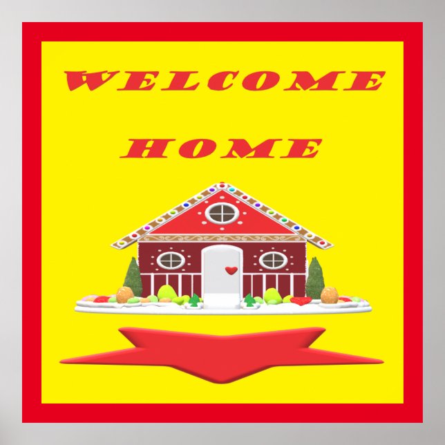 Welcome home with house red yellow colors        poster (Front)