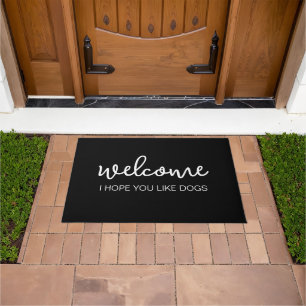Welcome I Hope You Like Dogs Doormat