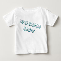 welcome in my life baby