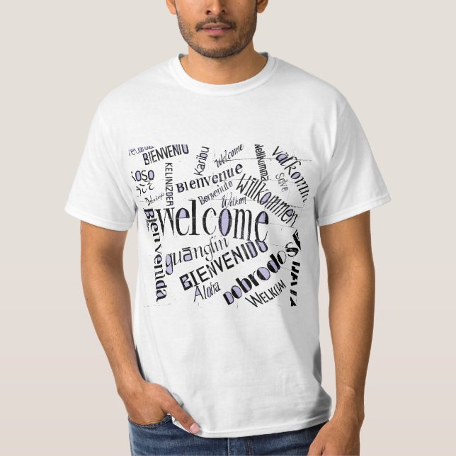 "Welcome" In Several Languages POP ART VERSION T-Shirt (Front)