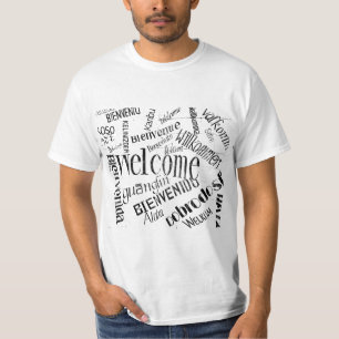 "Welcome" In Several Languages T-Shirt