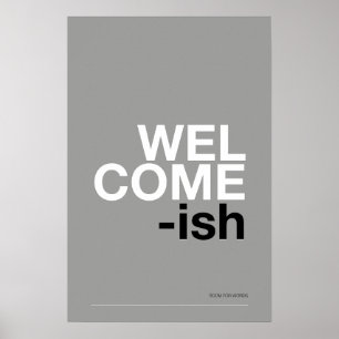 WELCOME-ISH – Funny Entryway Wall Art