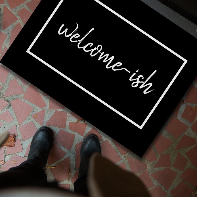 "Welcome-ish" Funny Introvert Antisocial Doormat (You are welcome-ish! A funny, cheeky doormat for introverts, the antisocial, and lovable grumps.)