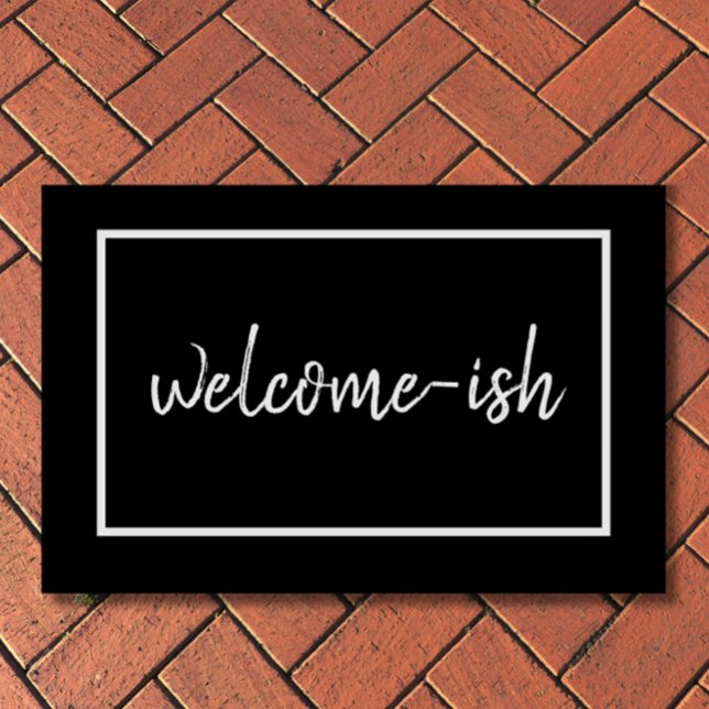"Welcome-ish" Funny Introvert Antisocial Text Doormat ("Welcome-ish" reads this funny, sarcastic doormat for introverts, the antisocial and lovably grumpy.)
