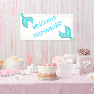 Welcome Mermaids! Mermaid Party Banner
