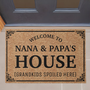 Welcome NANA & PAPA'S House Grandkids Spoiled Here Doormat