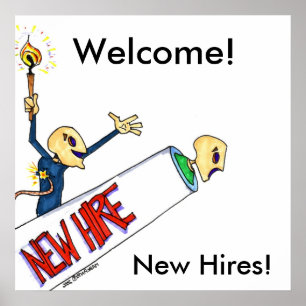 Welcome!, New Hires! Poster