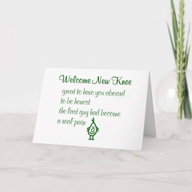Welcome New Knee, A Funny Knee Replacement Poem Card (Front)