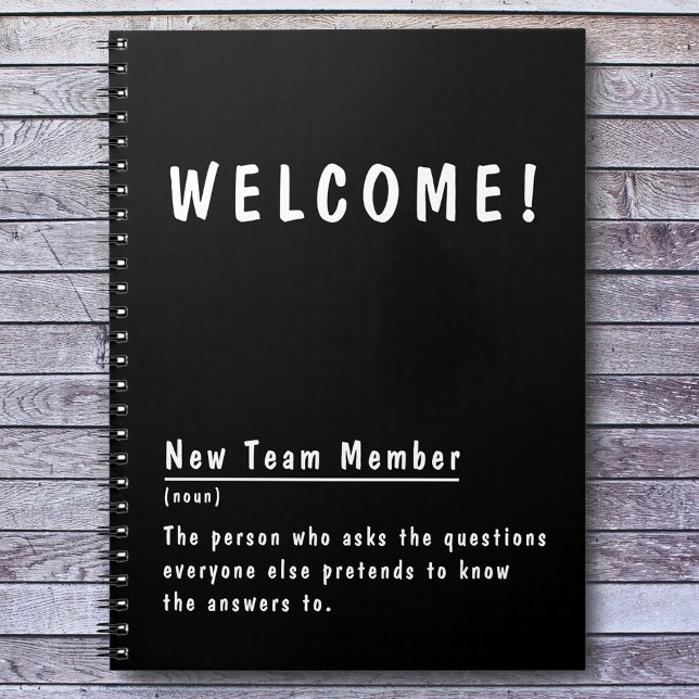 Welcome New Team Member Funny Definition Notebook (Creator Uploaded)