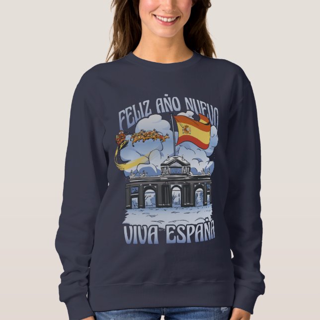 Welcome New Year 2022 of Spain Sweatshirt (Front)
