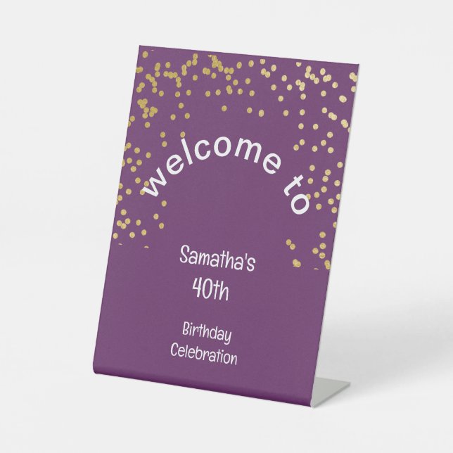 Welcome Pedestal Sign 40th birthday (Front)