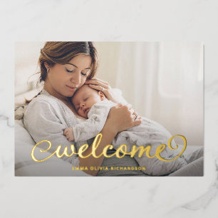 Welcome Photo   Baby Birth Announcement Gold Foil
