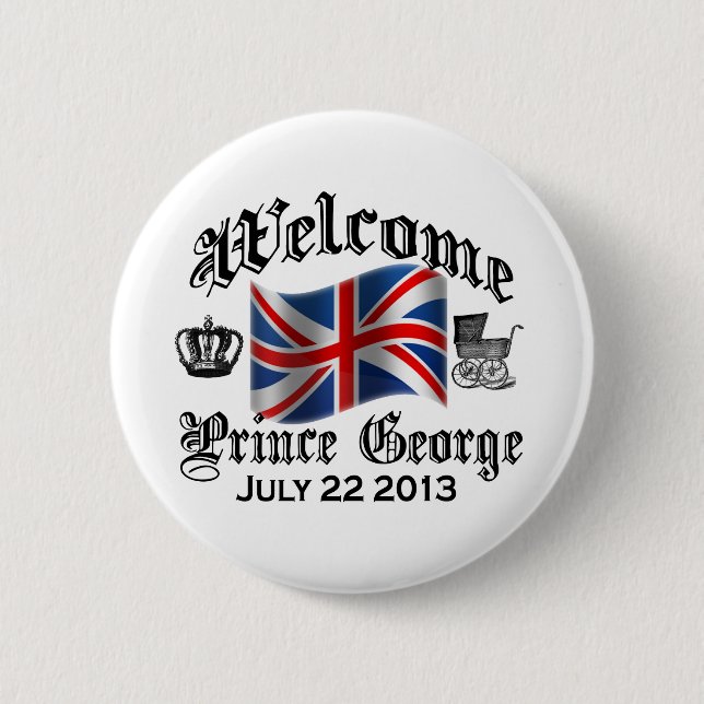 Welcome Prince George July 22 6 Cm Round Badge (Front)