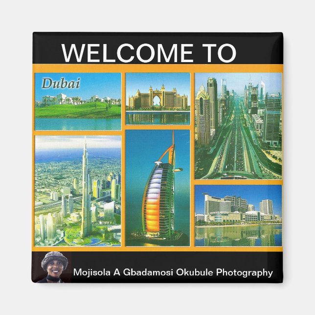 WELCOME RO DUBAIL BY MOJISOLA A GBADAMOSI OKUBULE MAGNET (Front)