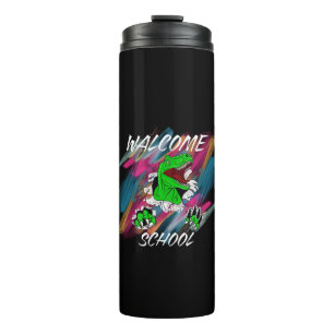 WELCOME SCHOOL WELCOME  BACK TO SCHOOL  THERMAL TUMBLER
