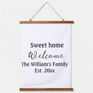 Welcome sweet home add family name year Est. Text Hanging Tapestry