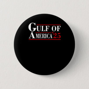 Welcome To America Gulf - Gulf Of Mexico 2025  6 Cm Round Badge