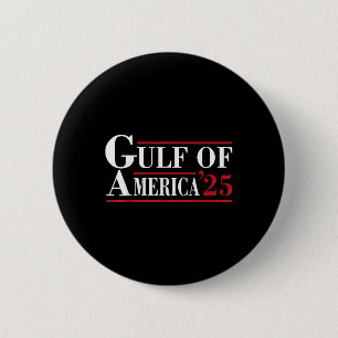 Welcome To America Gulf - Gulf Of Mexico 2025 6 Cm Round Badge