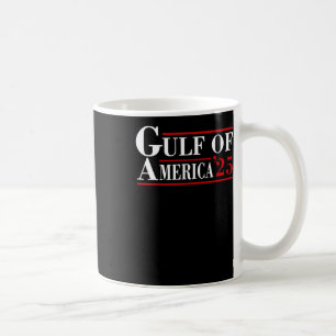 Welcome To America Gulf - Gulf Of Mexico 2025  Coffee Mug