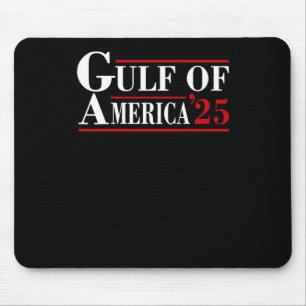 Welcome To America Gulf - Gulf Of Mexico 2025 Mouse Pad