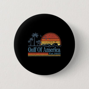 Welcome To America Gulf - Gulf Of Mexico 2025 Vint 6 Cm Round Badge