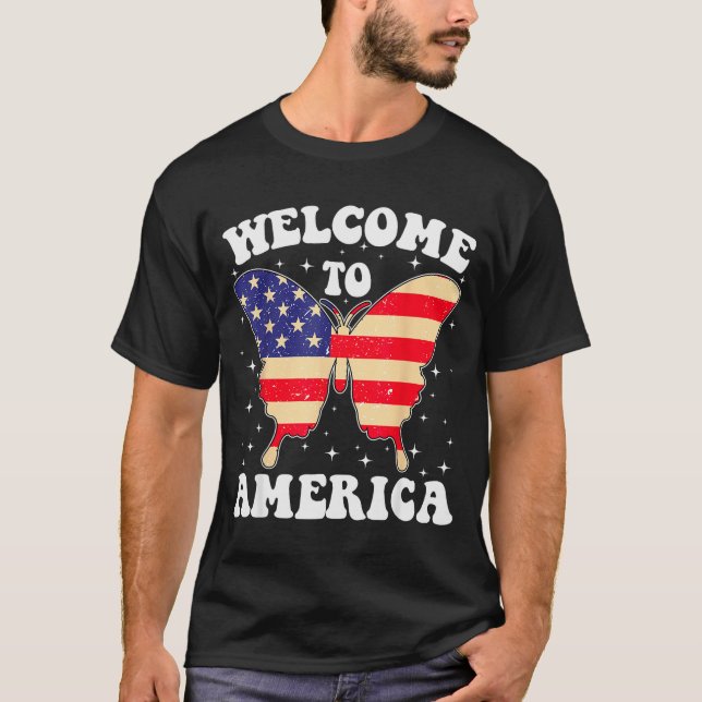 Welcome To America Patriotic Butterfly New America T-Shirt (Front)
