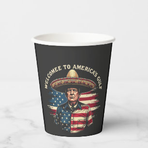 Welcome to America's Gulf Trump East Coast  Paper Cups